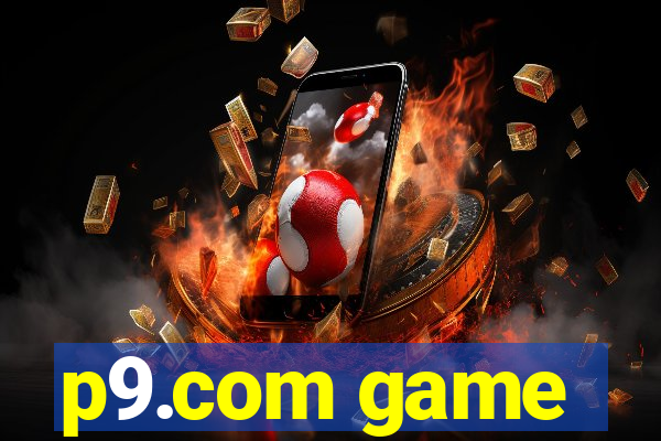 p9.com game